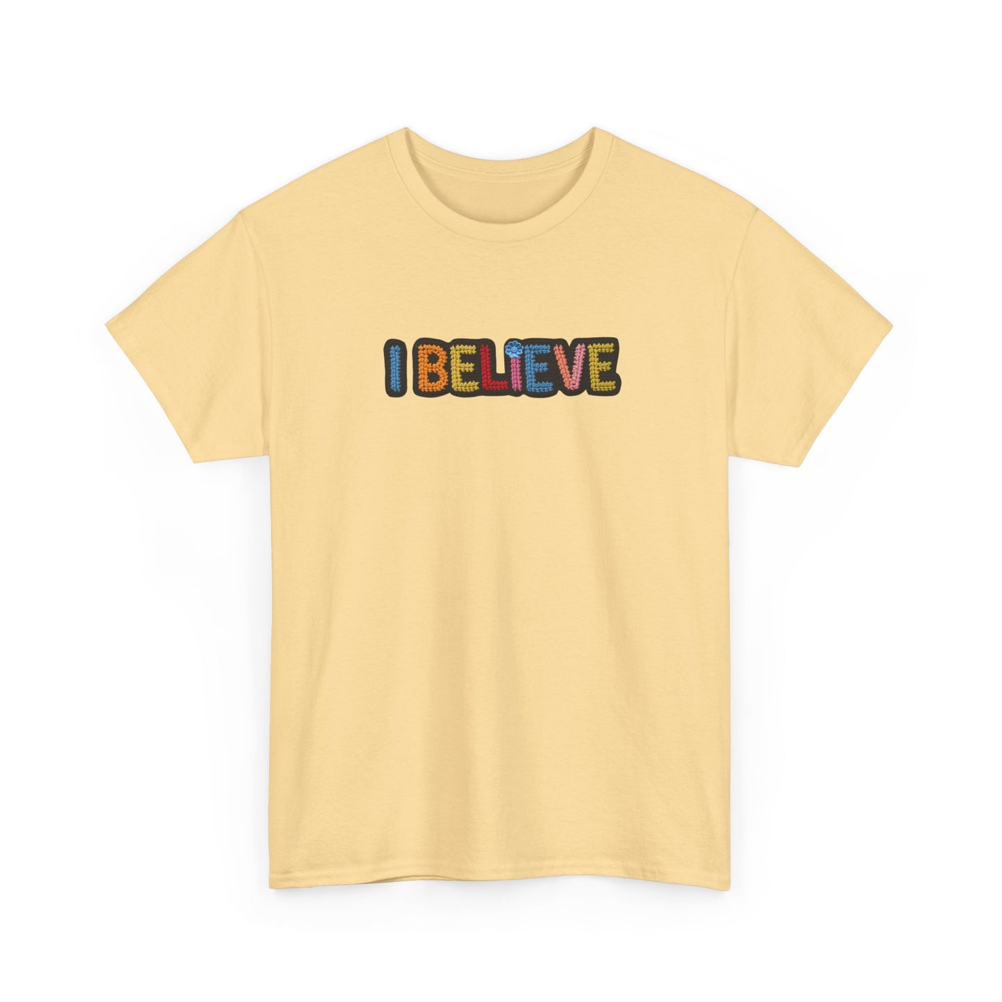 I Believe T‑Shirt — Retro Rainbow Text Graphic Tee