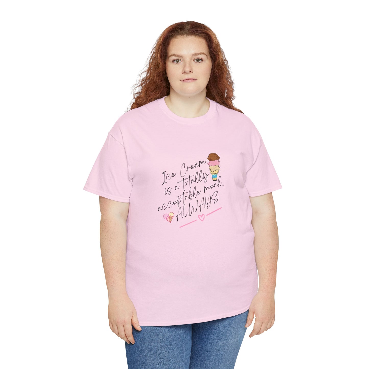 Ice cream is a totally acceptable meal. Adult Heavy Cotton Tee