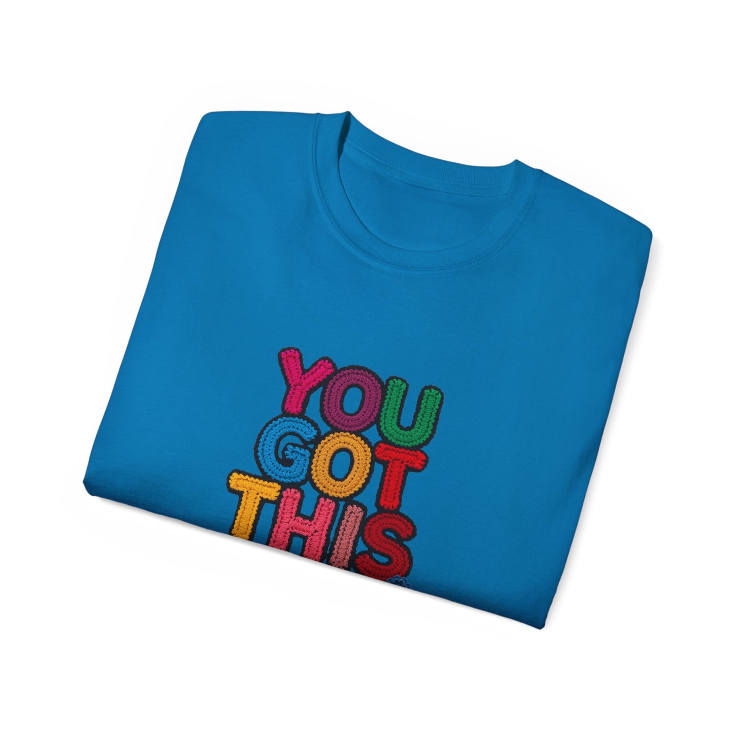 You Got This T‑Shirt — Colorful Motivational Tee for Encouragement & Gifts