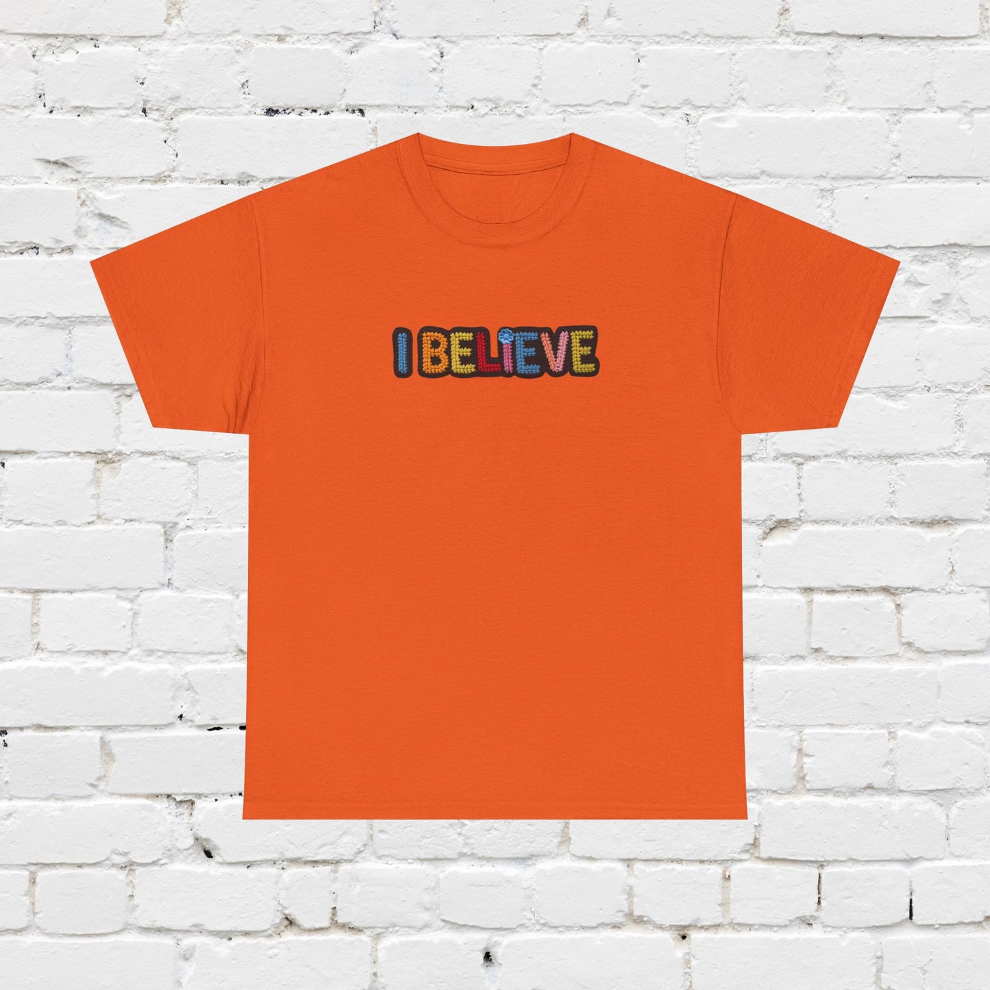I Believe T‑Shirt — Retro Rainbow Text Graphic Tee