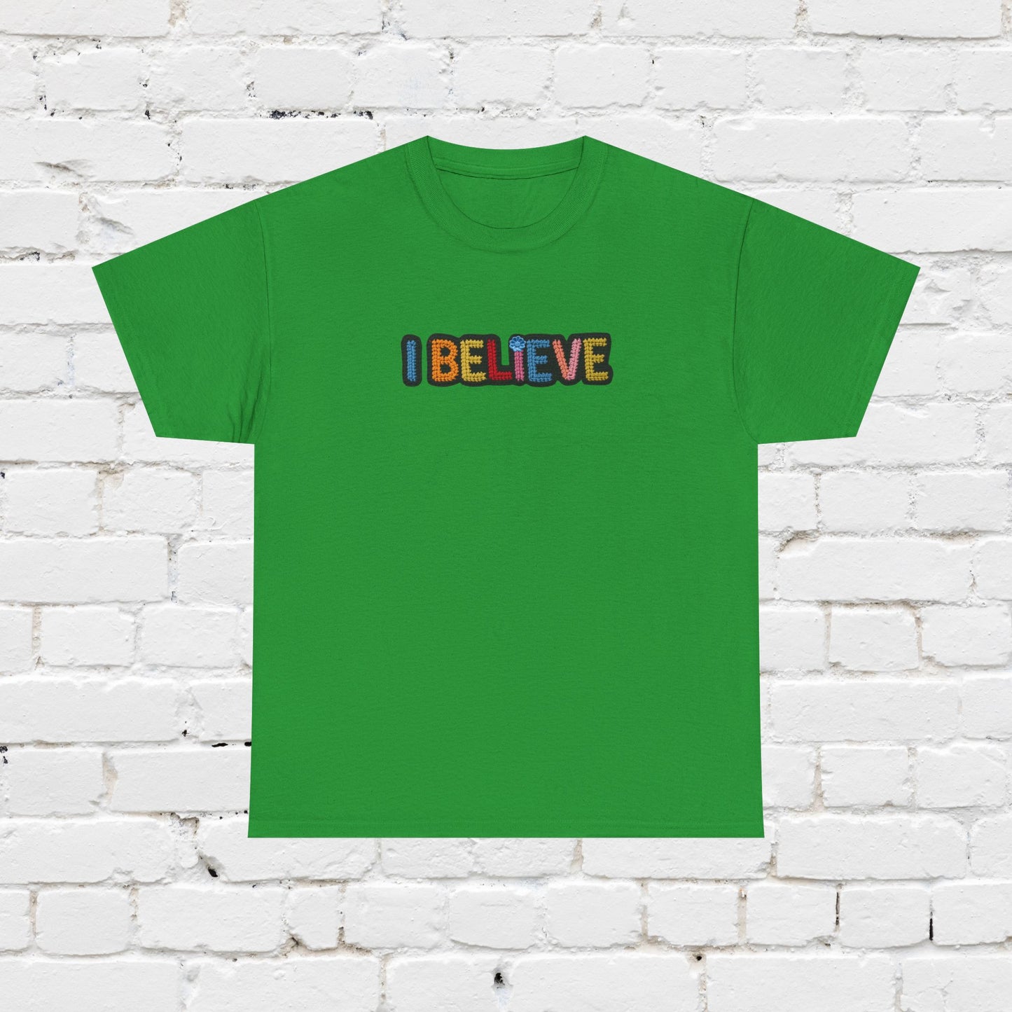 I Believe T‑Shirt — Retro Rainbow Text Graphic Tee