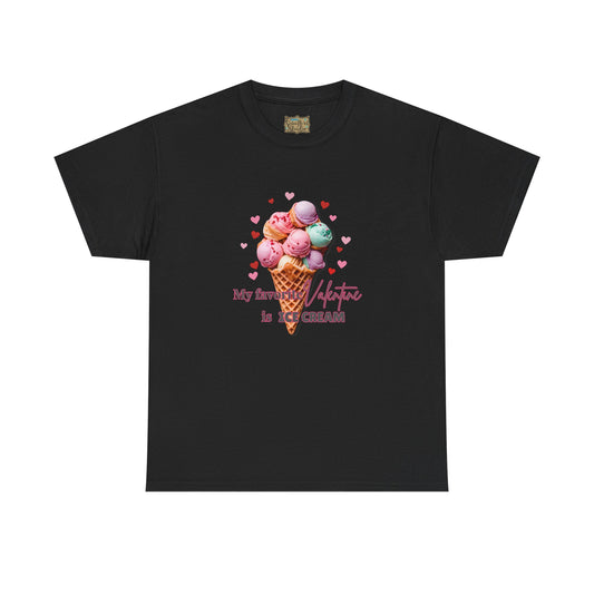 My Favorite Valentine is Ice Cream, Cotton T-shirt