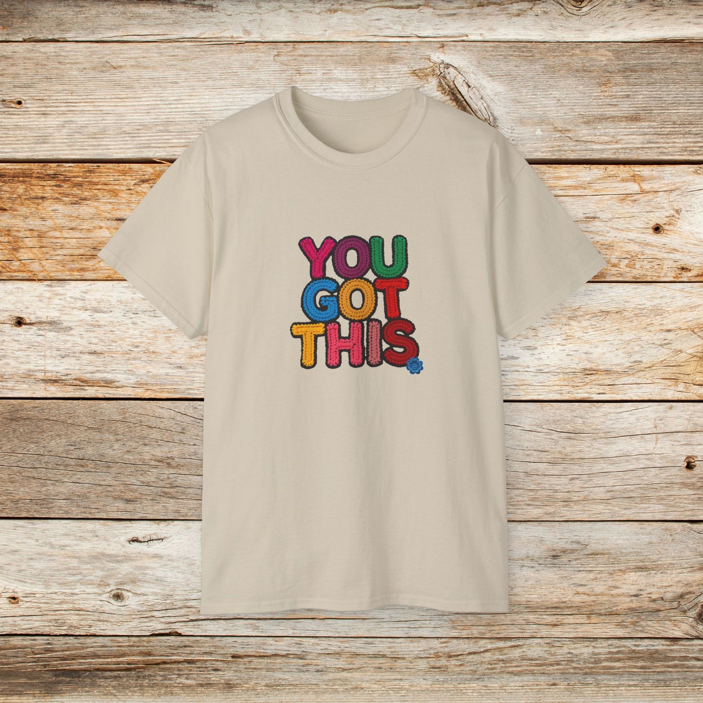 You Got This T‑Shirt — Colorful Motivational Tee for Encouragement & Gifts
