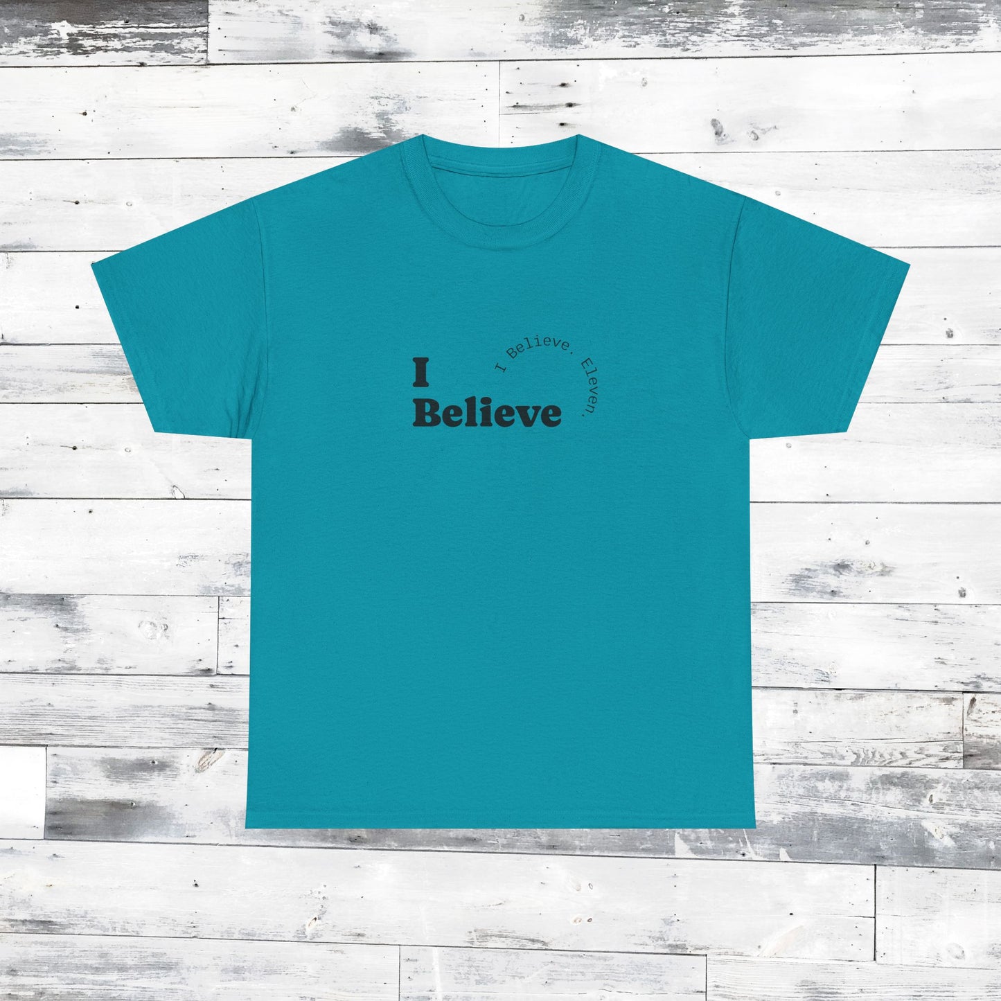 I Believe Minimalist Tee — Inspirational Graphic T-Shirt