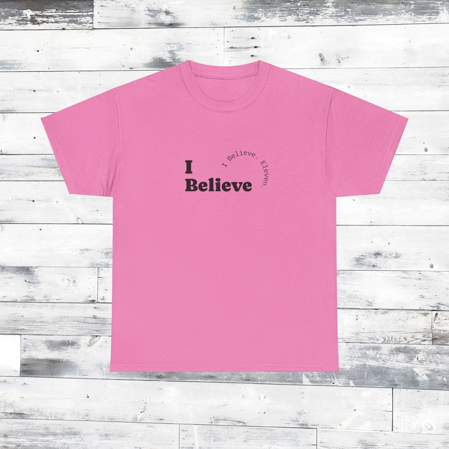 I Believe Minimalist Tee — Inspirational Graphic T-Shirt