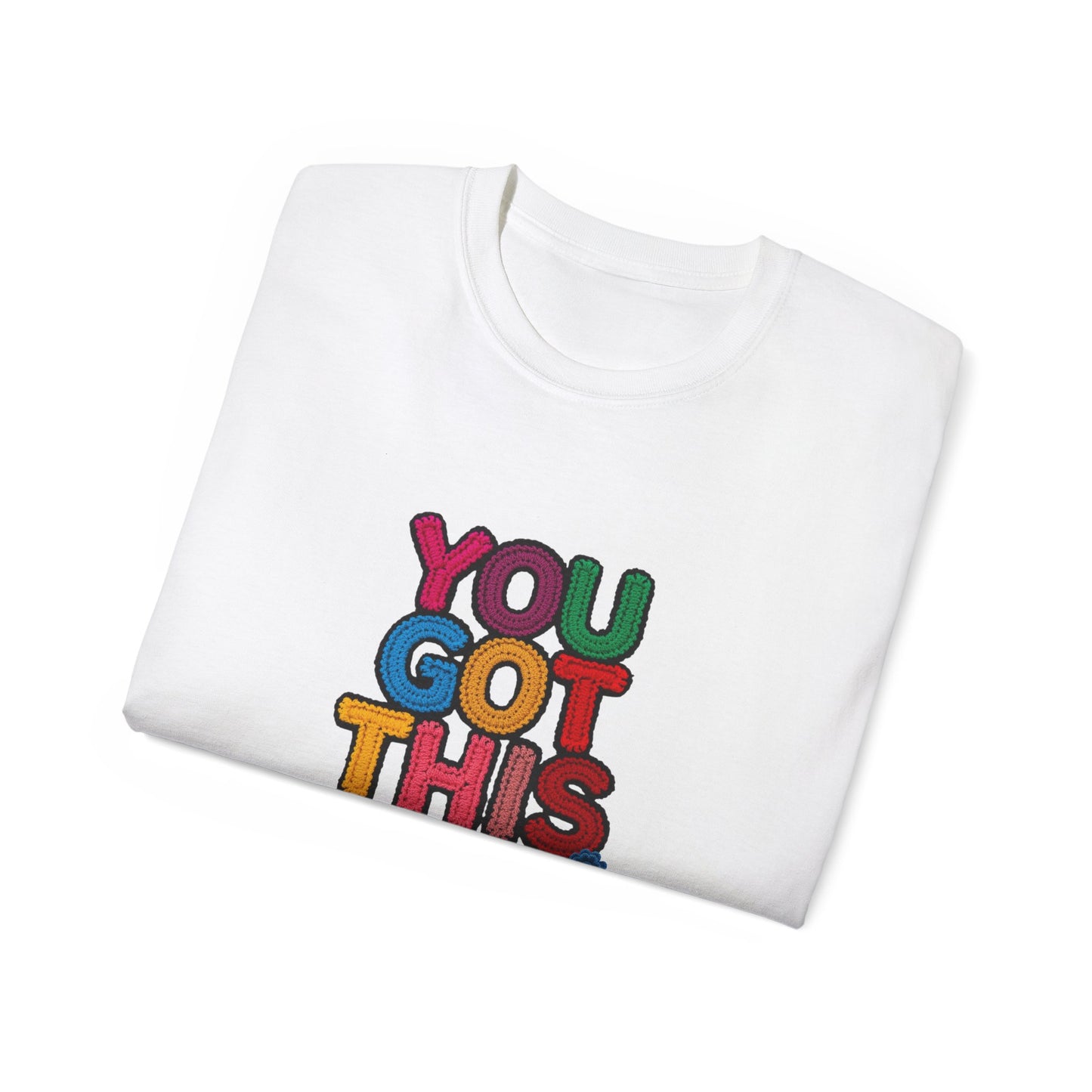 You Got This T‑Shirt — Colorful Motivational Tee for Encouragement & Gifts