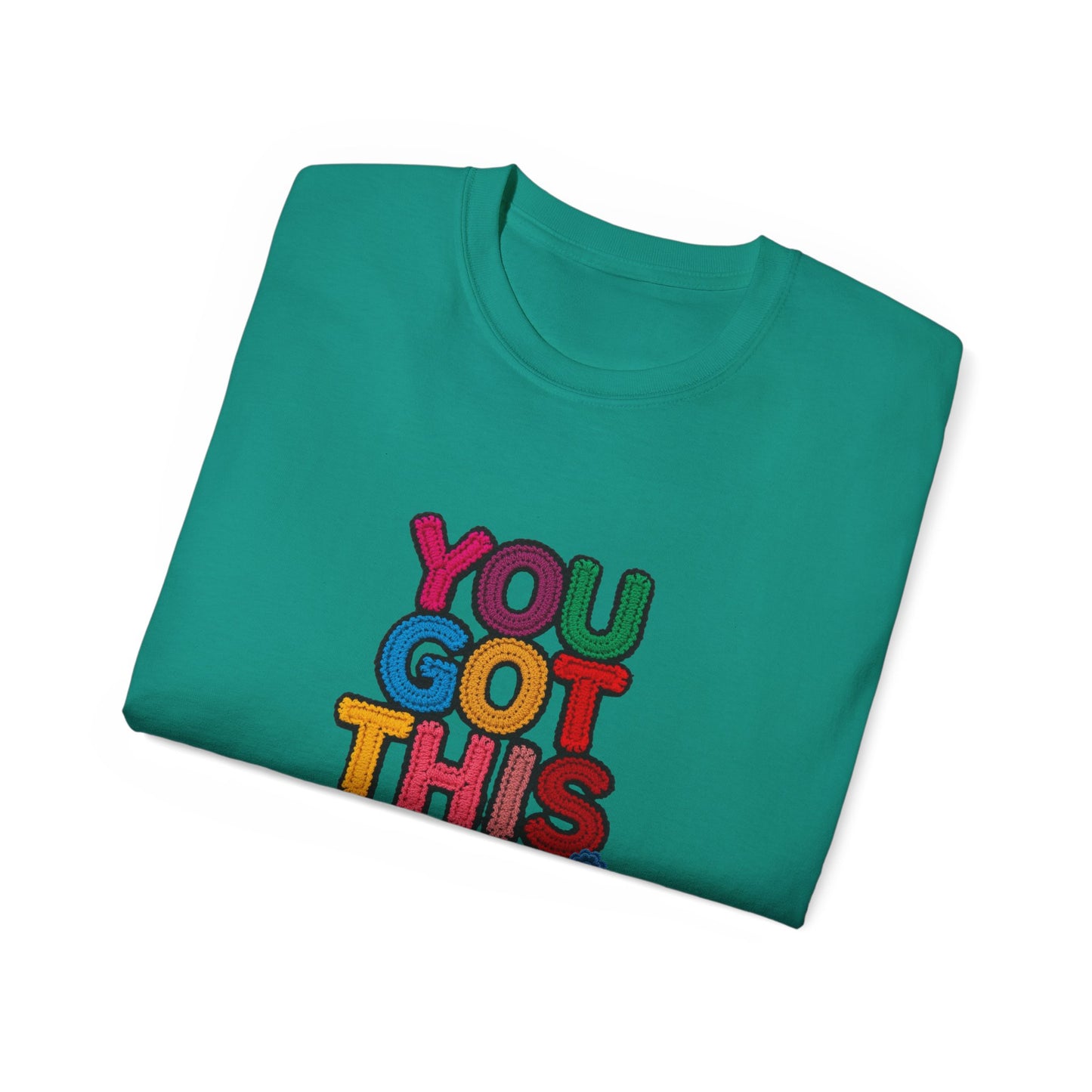 You Got This T‑Shirt — Colorful Motivational Tee for Encouragement & Gifts