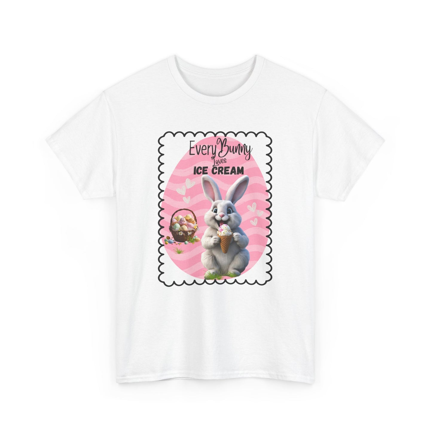 Every Bunny Loves Ice Cream Unisex Heavy Cotton Tee - Cute Easter Shirt