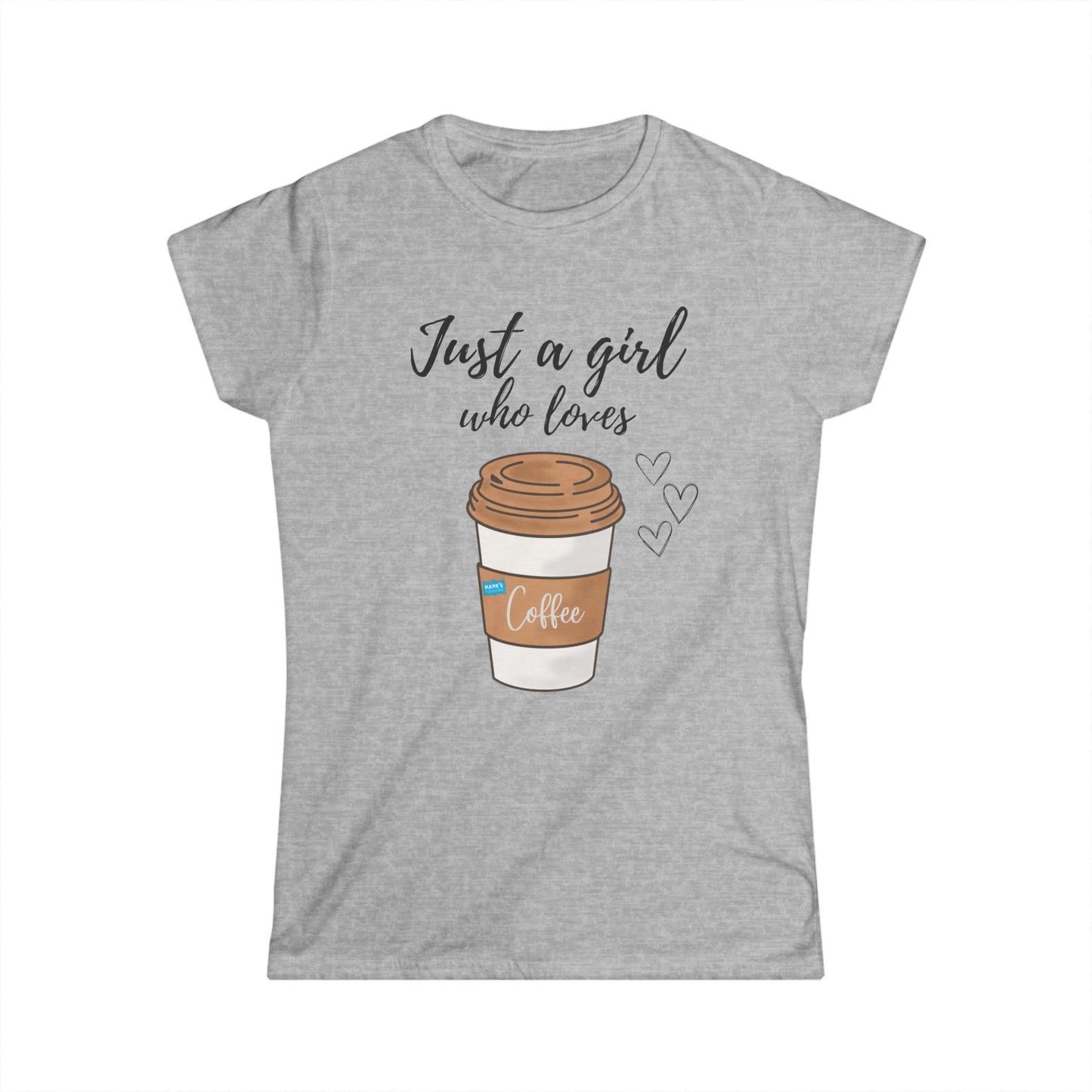 Woman who loves coffee. Women's Softstyle Tee