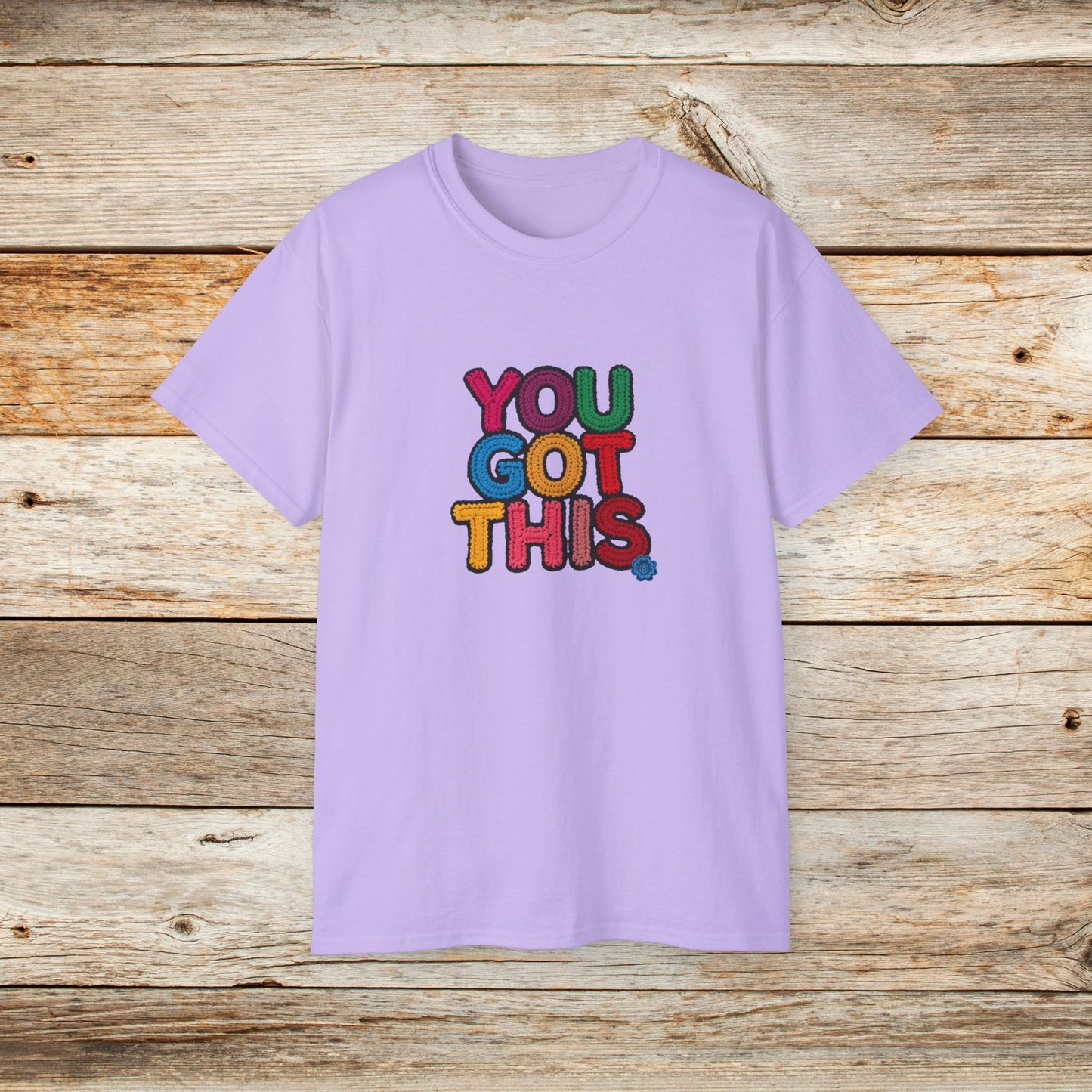 You Got This T‑Shirt — Colorful Motivational Tee for Encouragement & Gifts
