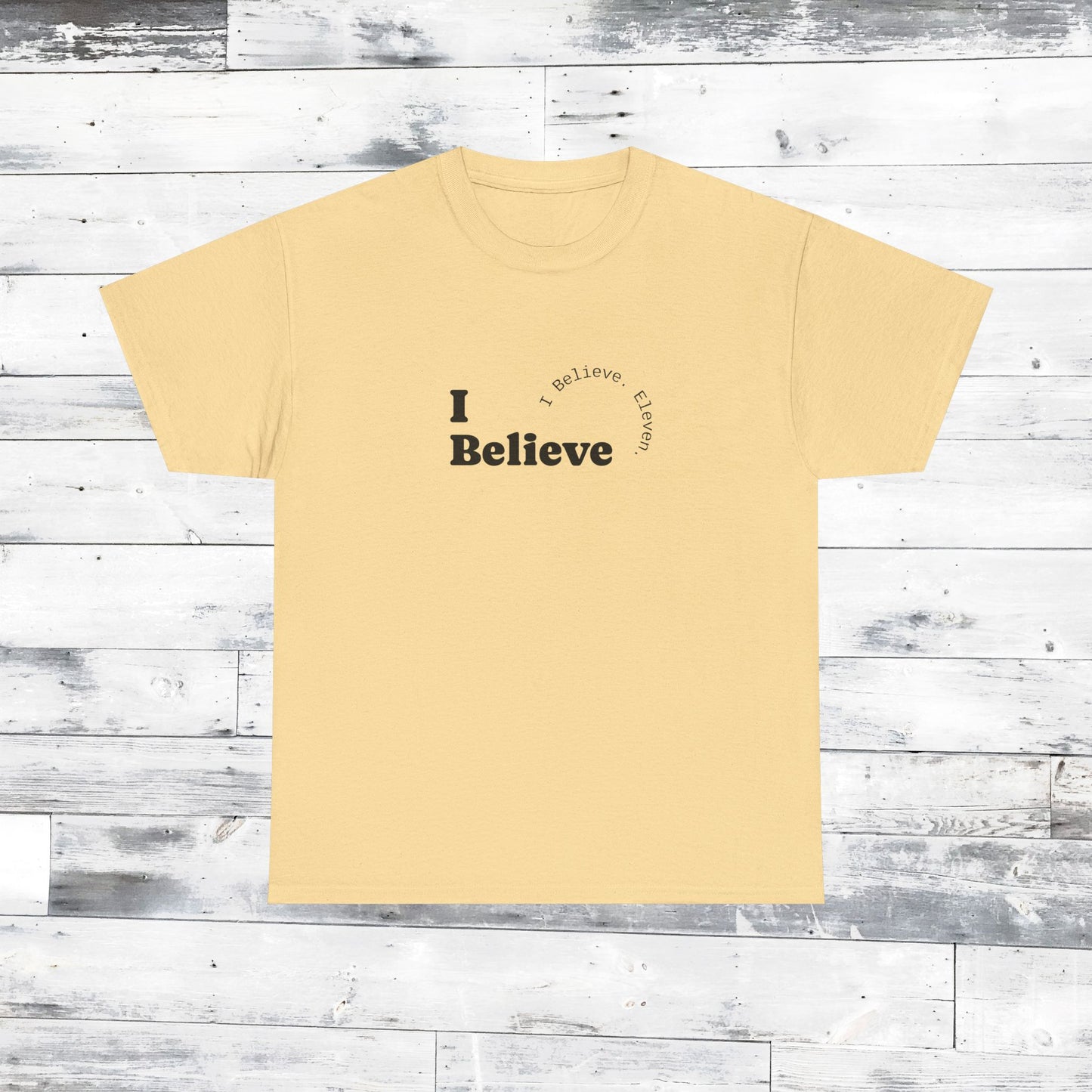 I Believe Minimalist Tee — Inspirational Graphic T-Shirt