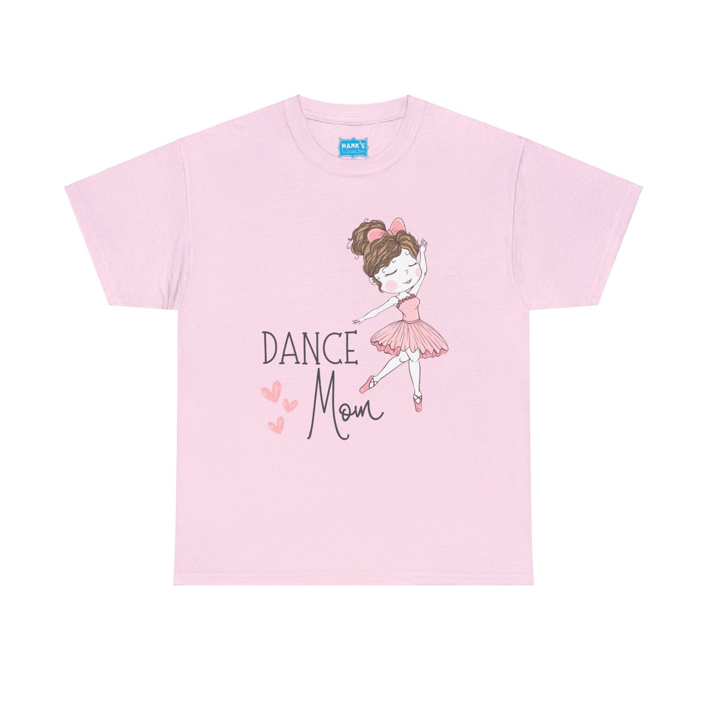 Dance Mom Adult Heavy Cotton Tee