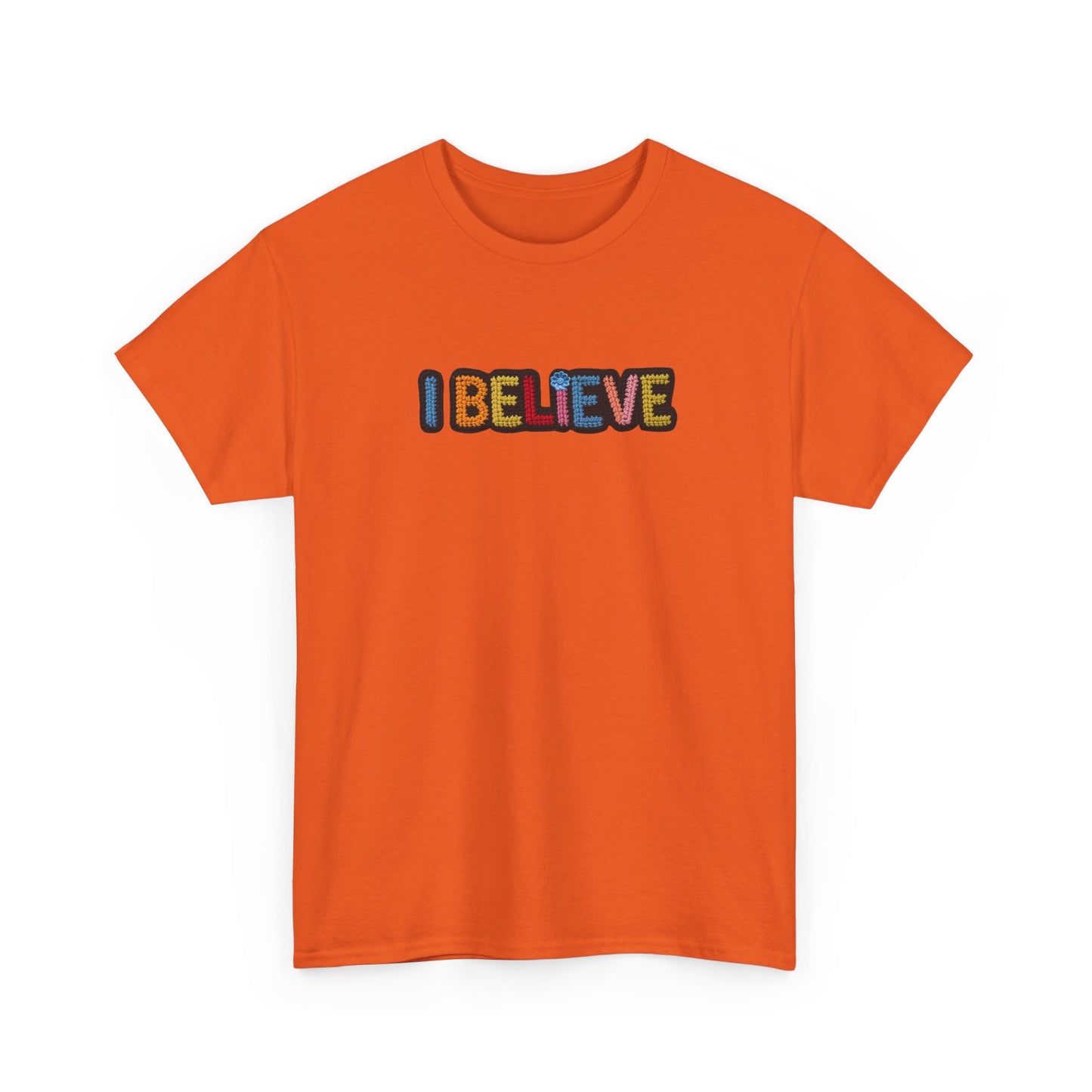 I Believe T‑Shirt — Retro Rainbow Text Graphic Tee