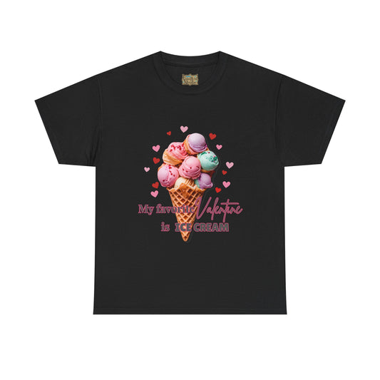 My Favorite Valentine is Ice Cream, Cotton T-shirt