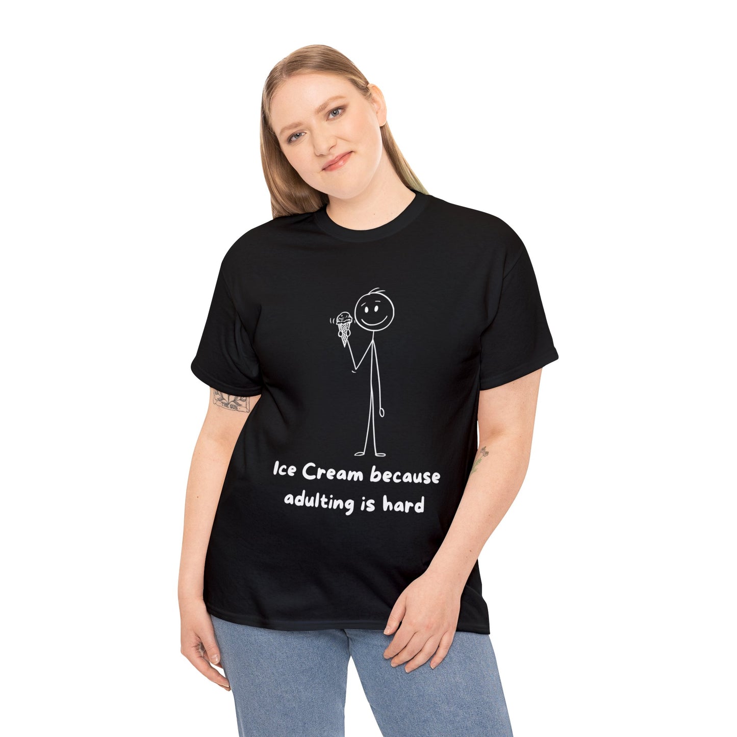 Ice Cream because Adulting is Hard. Adult Heavy Cotton Tee