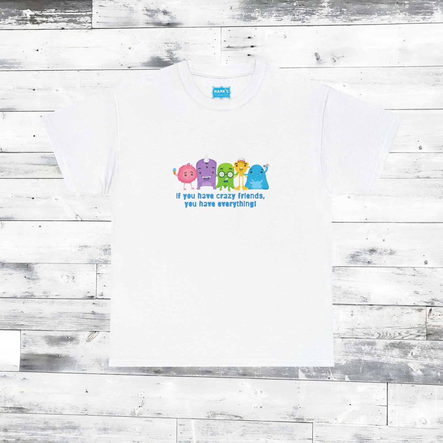 Crazy Friends. Adult Heavy Cotton Tee