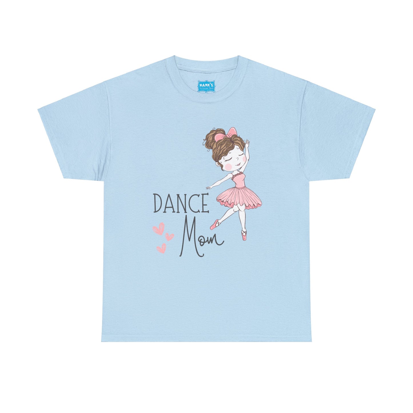 Dance Mom Adult Heavy Cotton Tee