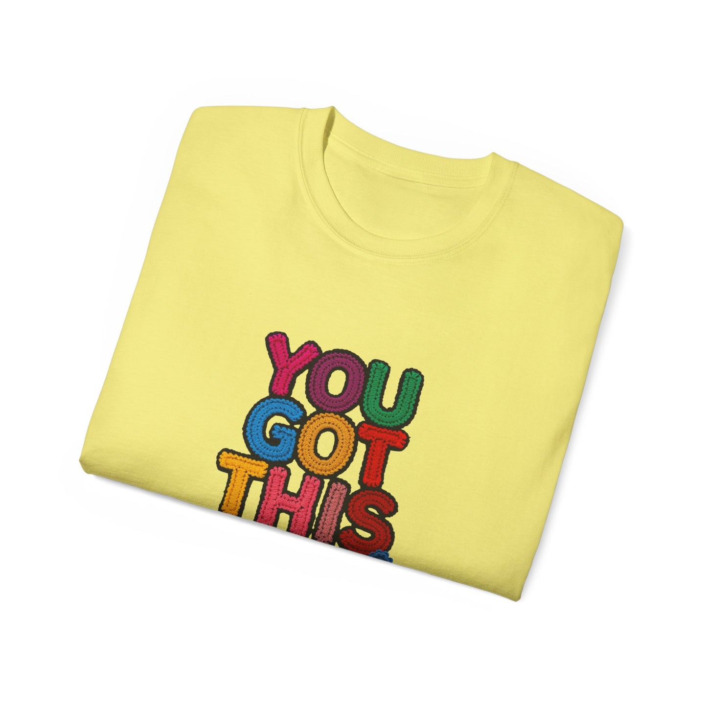 You Got This T‑Shirt — Colorful Motivational Tee for Encouragement & Gifts