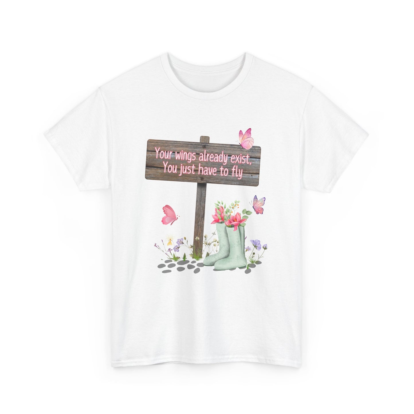 Inspirational Quote Tee - "Your Wings Already Exist" - Heavy Cotton T-Shirt