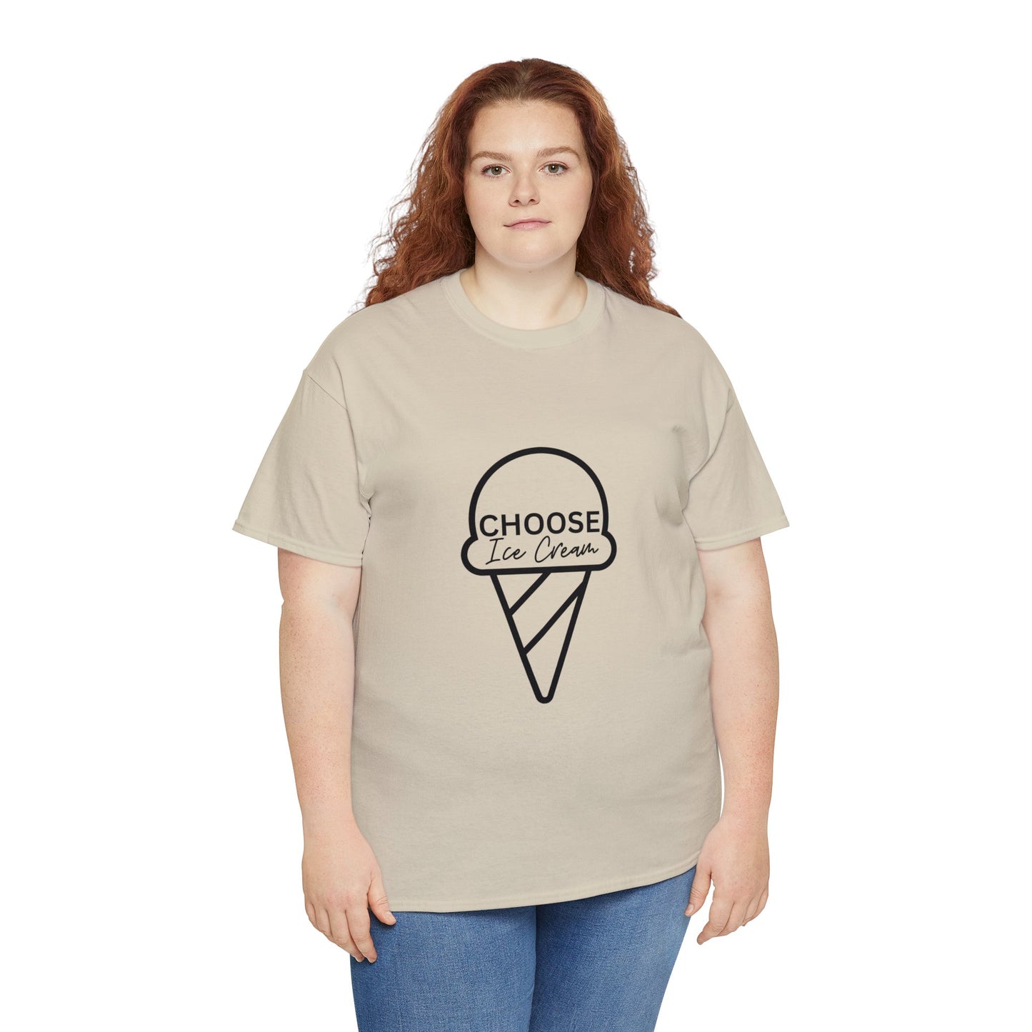 Choose Ice Cream. Adult Heavy Cotton Tee