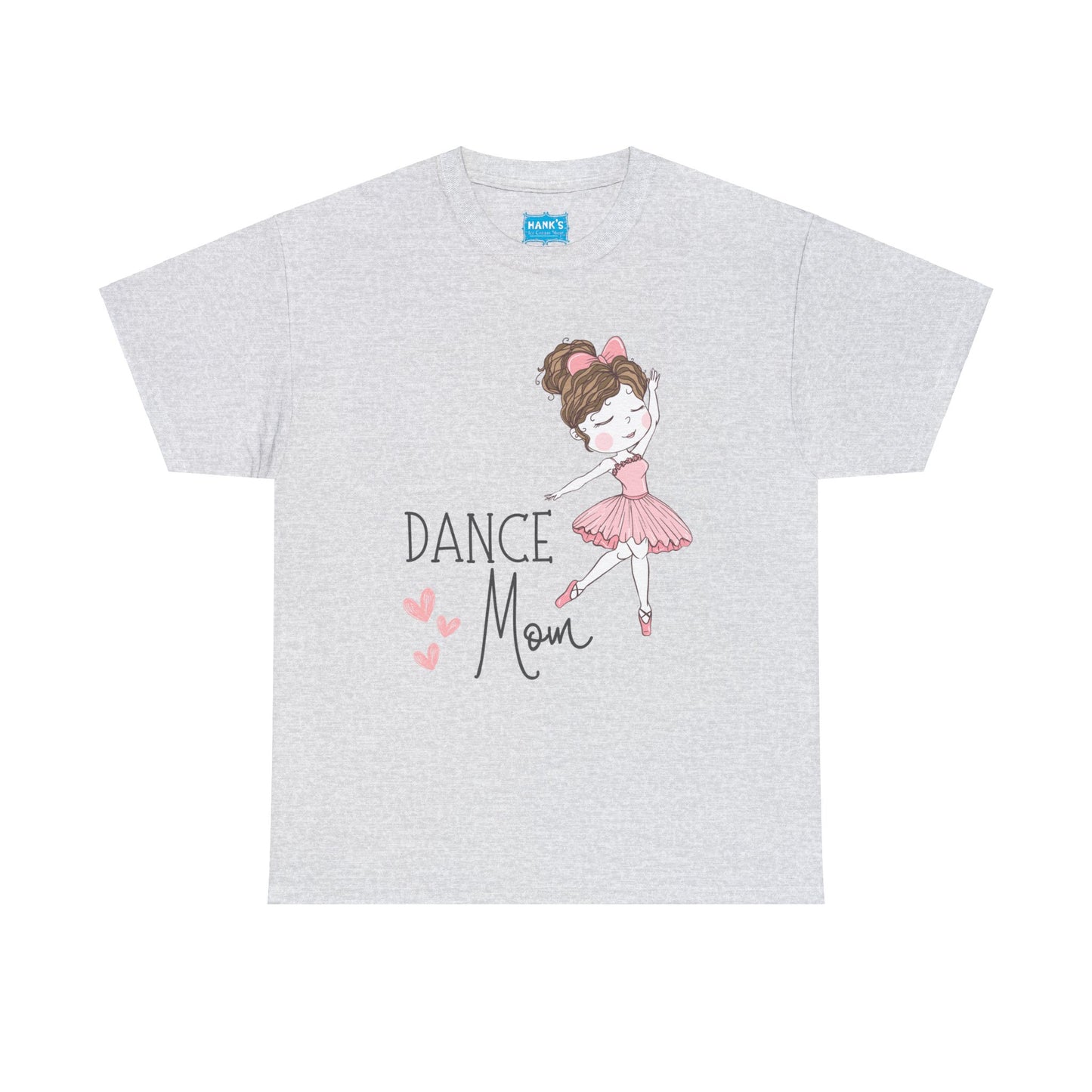 Dance Mom Adult Heavy Cotton Tee